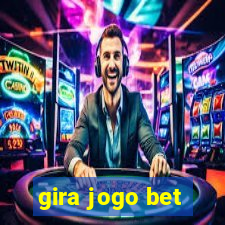 gira jogo bet